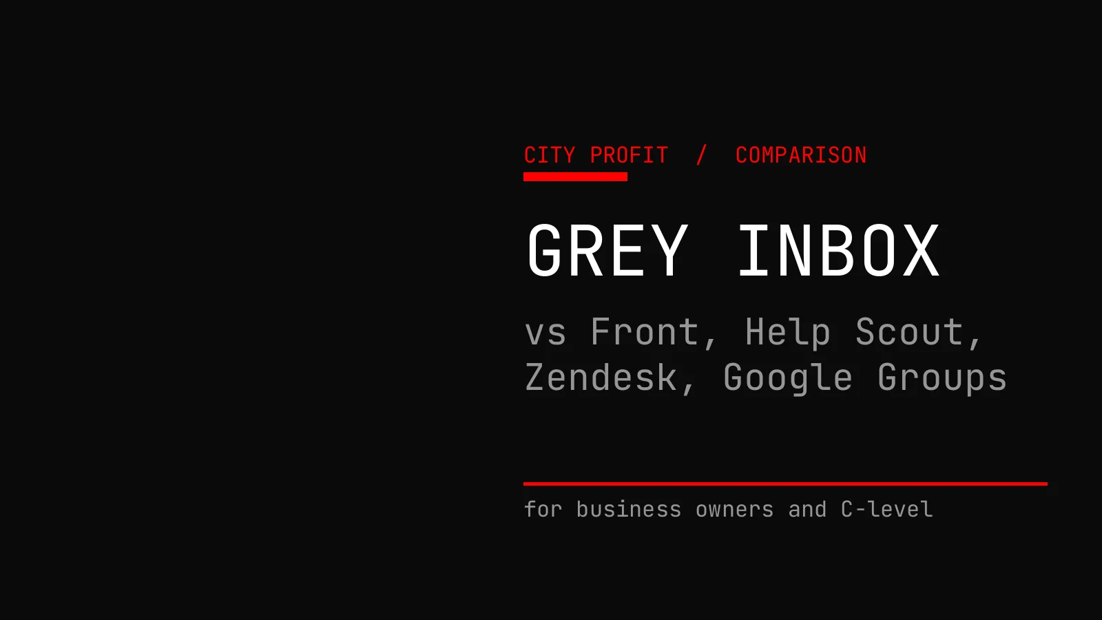 Shared Inbox for a Growing Team: Grey vs Front, Help Scout, Zendesk and Google Groups